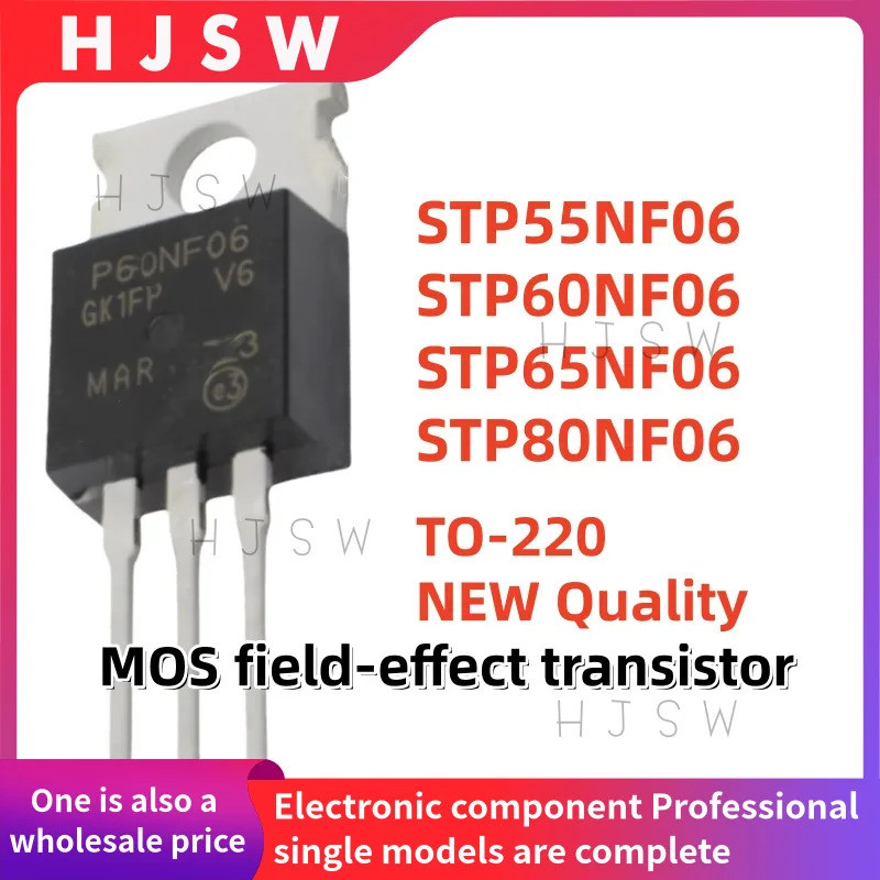 5PCS STP55NF06 STP60NF06 STP65NF06 STP80NF06 P55NF06 P60NF06 P65NF06 P80NF06 TO-220 MOS field-effect