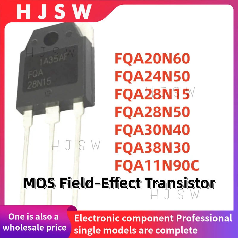5PCS FQA20N60 FQA24N50 FQA28N15 FQA28N50 FQA30N40 FQA38N30 FQA11N90C FQA20N30 ทรานซิสเตอร์ 30N40 30N