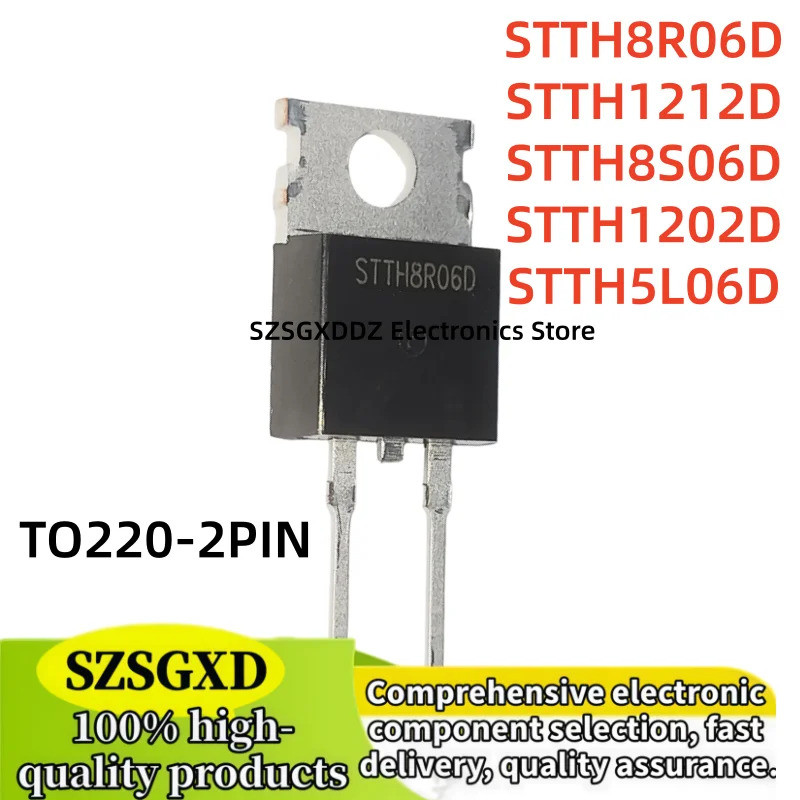 5PCS STTH12D STTH8R06D STTH8S06D STTH1202D STTH5L06D TO220-2PIN Field Effect ทรานซิสเตอร์