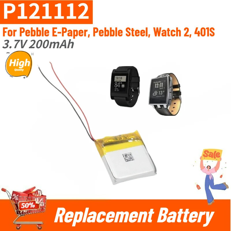 พี121112 แบตเตอรี่สมาร์ทวอทช์คุณภาพสูง 3.7V 200mAh สําหรับ Pebble E-Paper,นาฬิกา 2, 401S, Pebble Ste