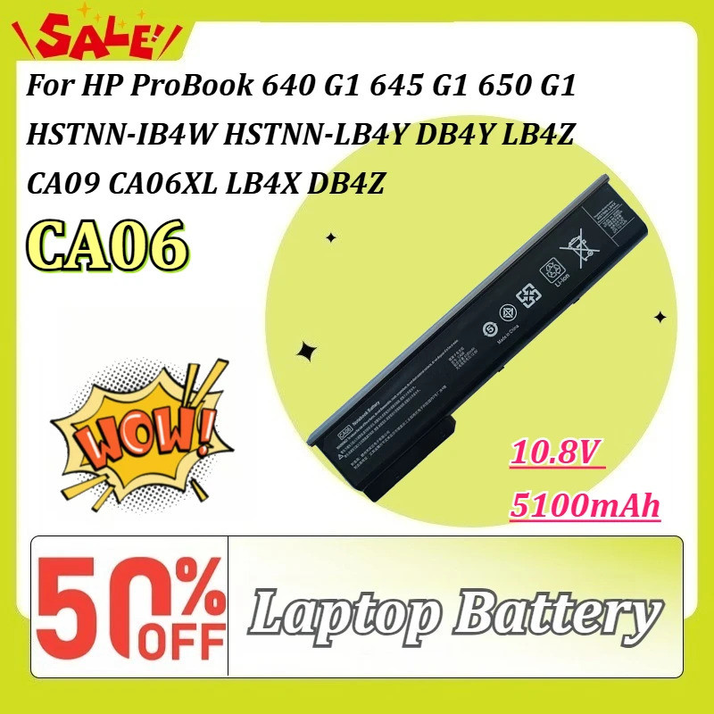 ใหม่ CA06 10.8V 5100mAh แบตเตอรี่แล็ปท็อปสําหรับ HP ProBook 640 G1 645 G1 650 G1 HSTNN-IB4W HSTNN-LB
