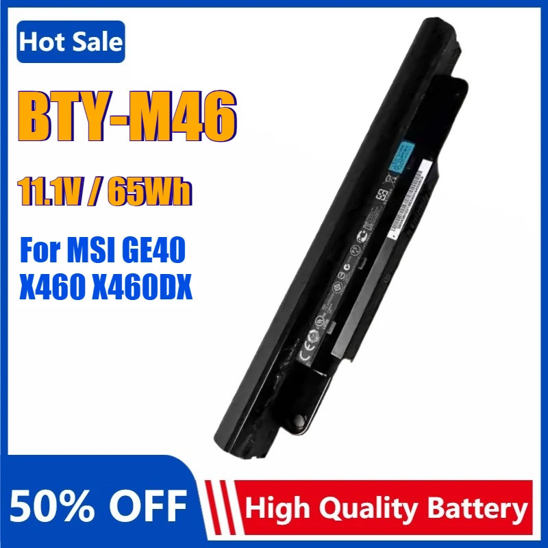 BTY-M46 แบตเตอรี่แล็ปท็อปสําหรับ MSI GE40 20PC 2OC 20C MS-1492 X-slim X460DX-228NL T550-2028 MR X3-L