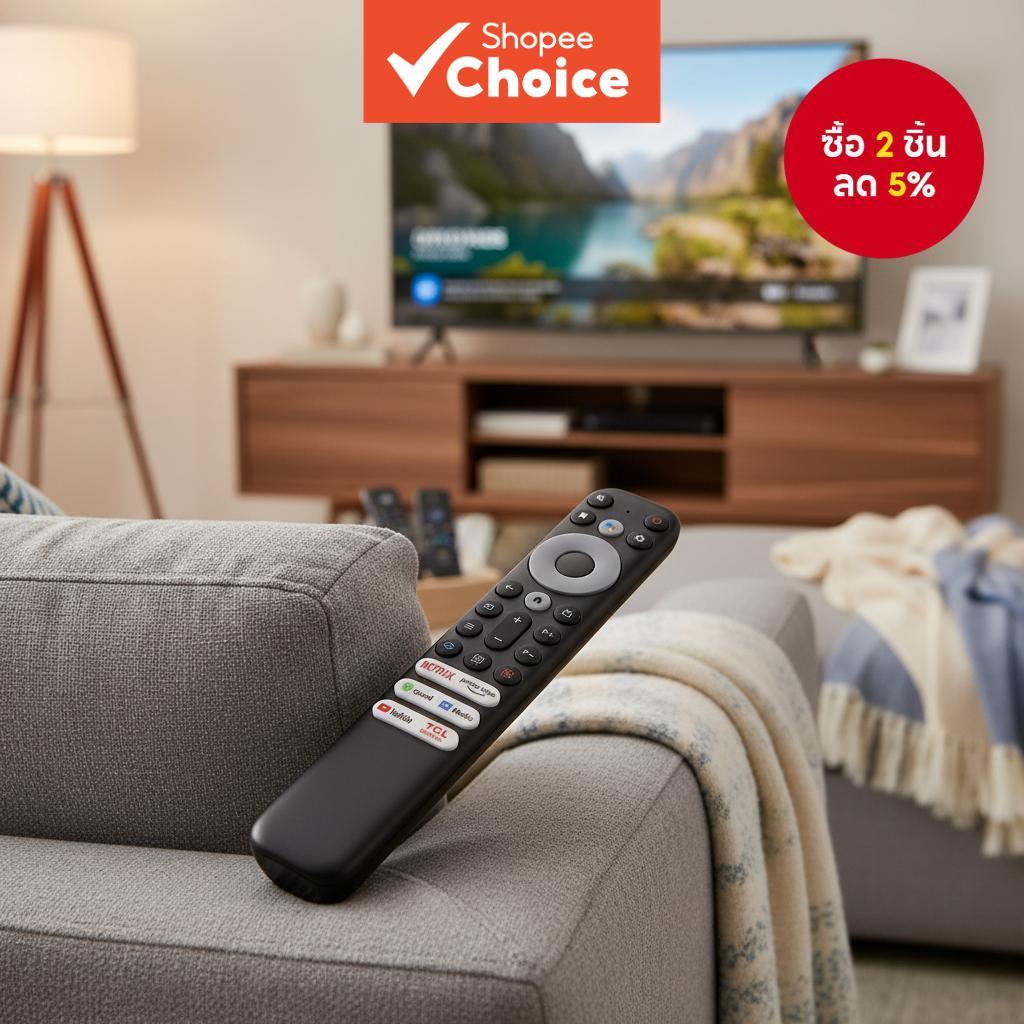 รีโมท RC902V FMR1 ใช้งานร่วมกับทีวี TCL Android Series 65X925, 50P725G, 55C728, X925, 75H720, 40S330
