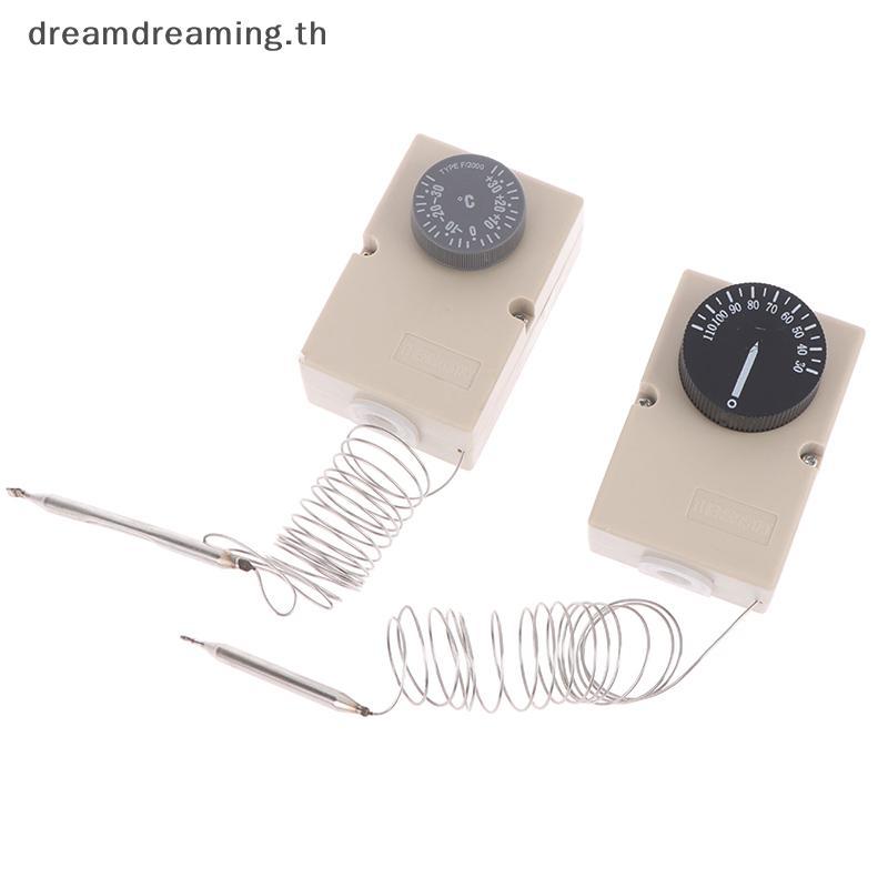 [ Dream ] สําหรับอุปกรณ์ไฟฟ้าลูกบิดอุณหภูมิสวิตช์เชิงกล Capillary Thermostat 50-300C 0-60C 0-50C 0-4
