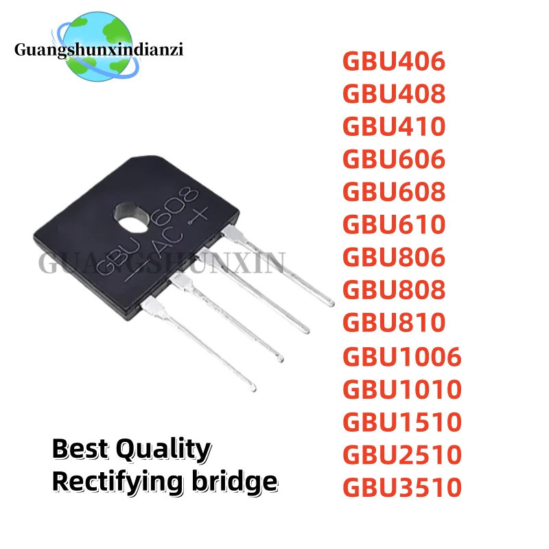 5PCS GBU1006 GBU406 GBU408 GBU410 GBU606 GBU608 GBU610 GBU806 GBU808 GBU810 GBU1010 GBU1510 GBU2510 