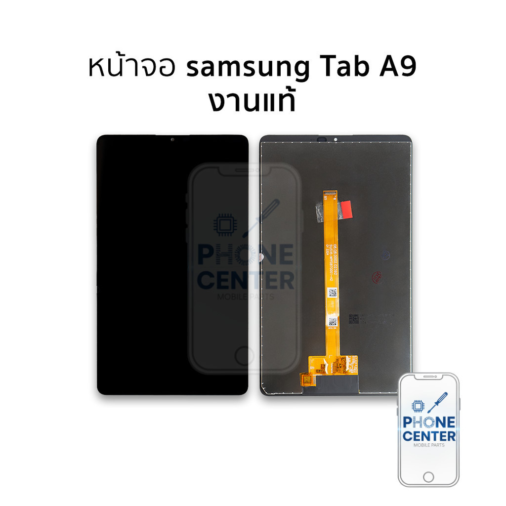 อะไหล่สำหรับหน้าจอ Samsung Tab A9 (งานแท้) จอTap A9 จอซัมซุง จอมือถือ  อะไหล่หน้าจอ