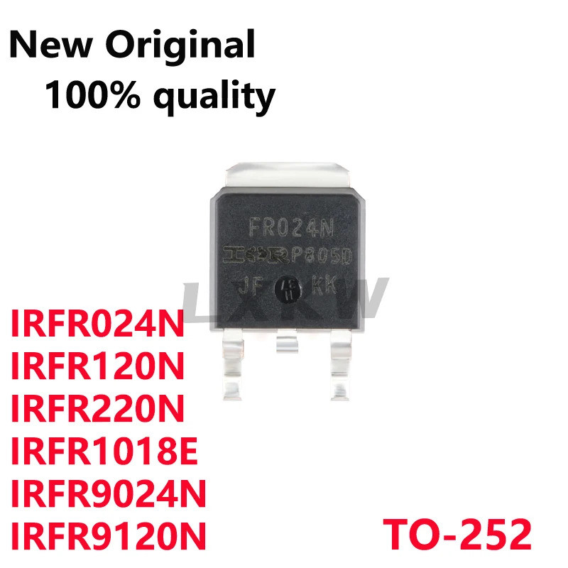5/PCS ใหม่ IRFR024N FR024N IRFR120N FR120N IRFR220N FR220N IRFR1018E FR1018E IRFR9024N FR9024N IRFR9