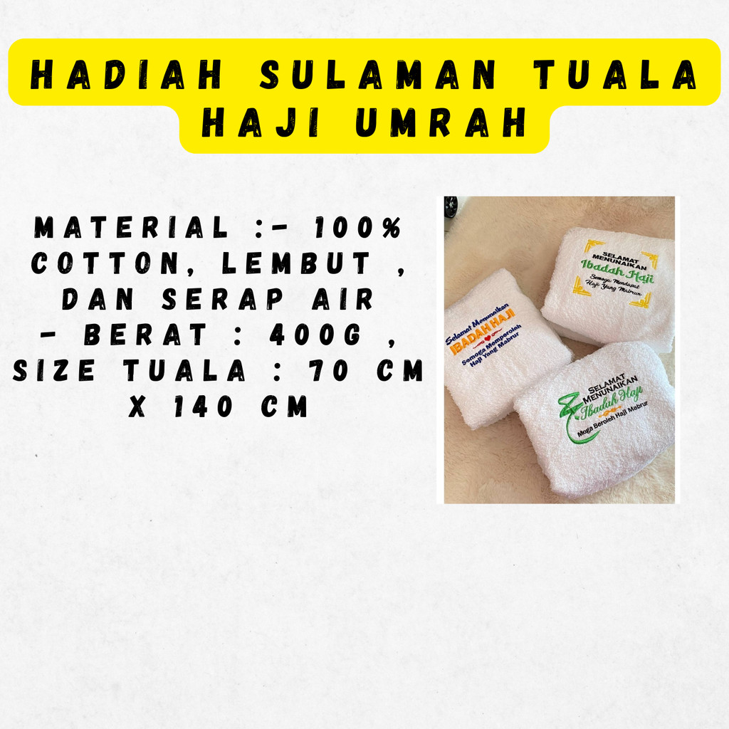 HADIAH SULAM HAJI UMRAH HADIAH TUALA SULAM HAJI UMRAH TOWEL HAJJ UMRAH