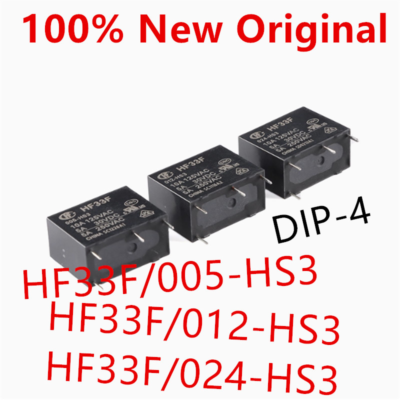 10 ชิ้น HF33F/005-HS3 HF33F/012-HS3 HF33F/024-HS3 DIP-4 รีเลย์ไฟใหม่ HF33F-005-HS3 HF33F-012-HS24-HS
