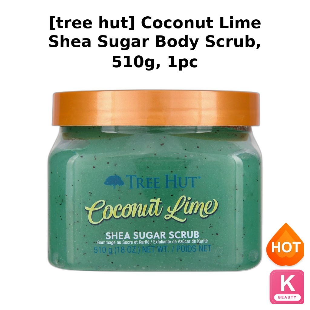 [tree hut] Coconut Lime Shea Sugar Body Scrub, 510g, 1 ชิ้น / Korean Body Scrub / Exfoliating Sugar 