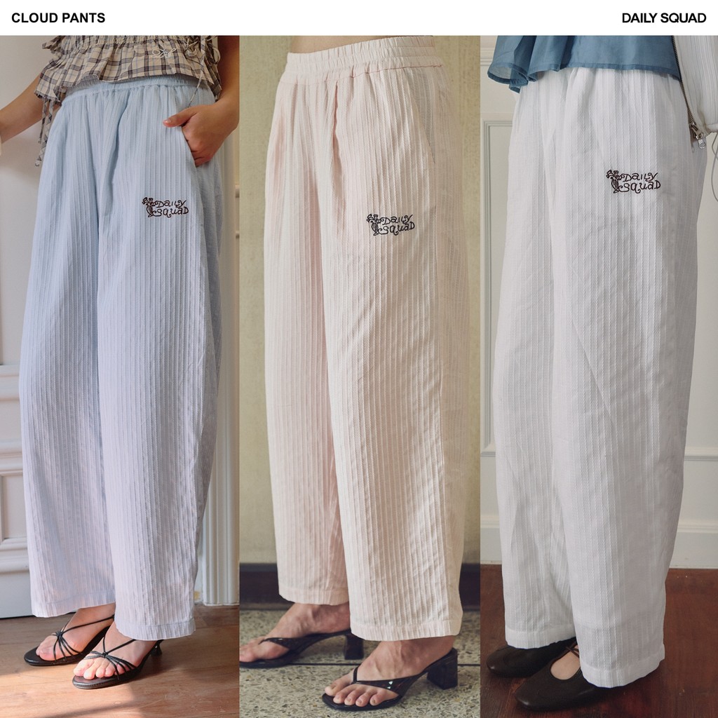 DAILY SQUAD - Cloud Pants เนื้อผ้าทอลายแบบเส้นริ้ว คอตตอน 100% ทรงสบาย ทิ้งตัวเบา เคลื่อนไหวพลิ้วคล้ายก้อนเมฆ