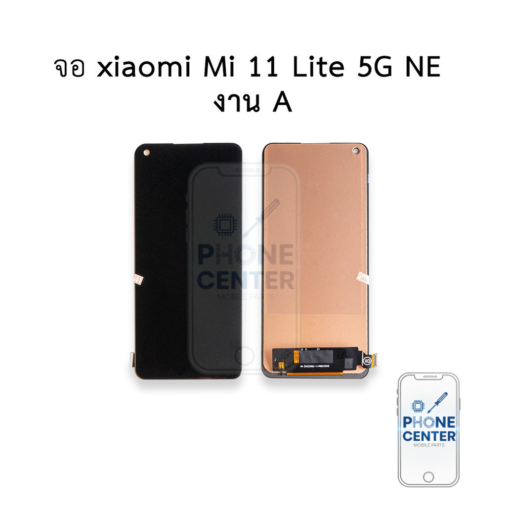 หน้าจอใช้สำหรับ xiaomi Mi 11 Lite 5G NE งานA จอxiaomi จอmi11lite หน้าจอ11lite จอเสี่ยวหมี่  หน้าจอมื