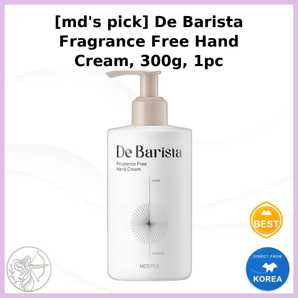 K-Beauty [mds pick] De Barista Fragrance Free Hand Cream, 300g, 1 ชิ้น / ครีมทามือเกาหลี / ปราศจากน้ําหอม / ของแท้ 100% โดย BAXEL
