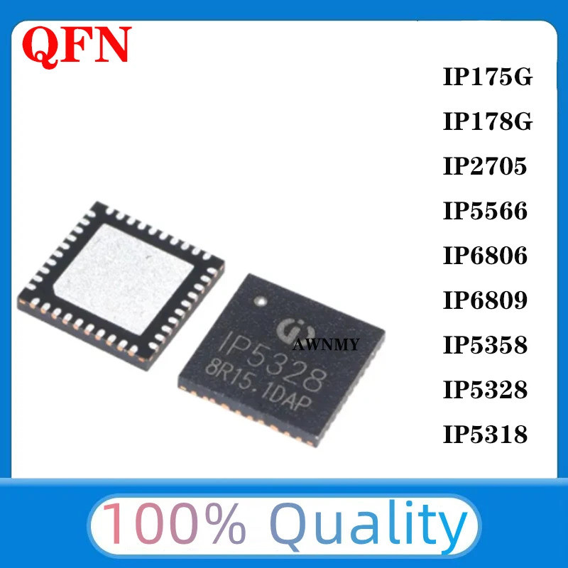 5PCS IP5328 IP5358 IP175G IP178G IP2705 IP5318 IP5318AQ IP5328P IP5566 IP6806 IP6809 QFN ชิป ic