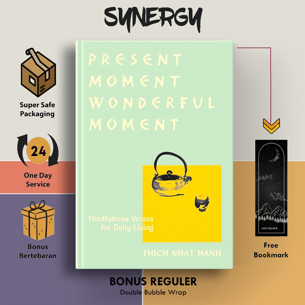 ปัจจุบัน Moment Wonderful Moment โดย Thich Nhat Hanh