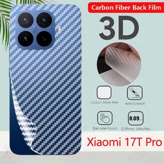 Anti Slip คาร์บอนไฟเบอร์ป้องกันด้านหลังป้องกันหน้าจอกลับฟิล์มสําหรับ Xiaomi 17T Pro 17TPro 1 7 17 T Xiaomi17T Pro Xiaomi17TPro 5G 2026 ไม่ใช่กระจกนิรภัย