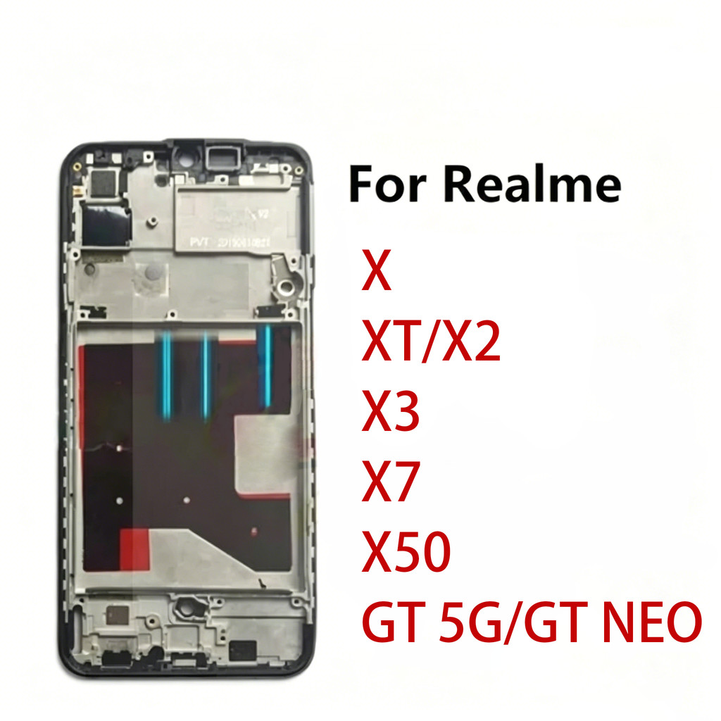 กรอบด้านหน้า LCD สําหรับ Realme X XT X2 X3 X50 X7 GT NEO กรอบกลาง