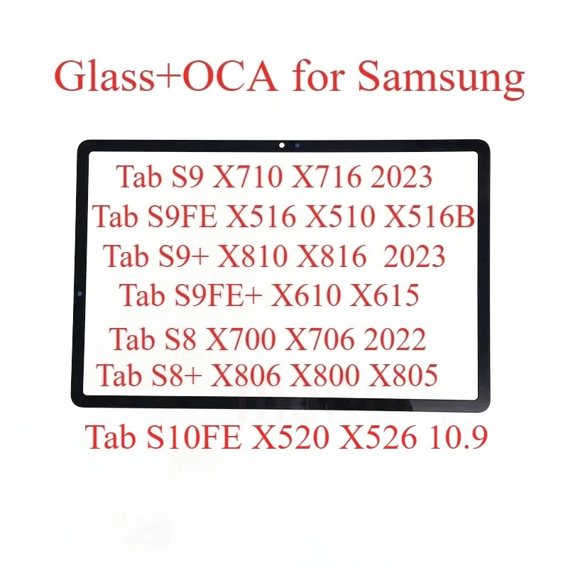 ด้านหน้าหน้าจอกระจกด้านนอกด้วย OCA กาวแท็บเล็ตสําหรับ Samsung Galaxy Tab S9 FE X516 SM-X516B X510 X7