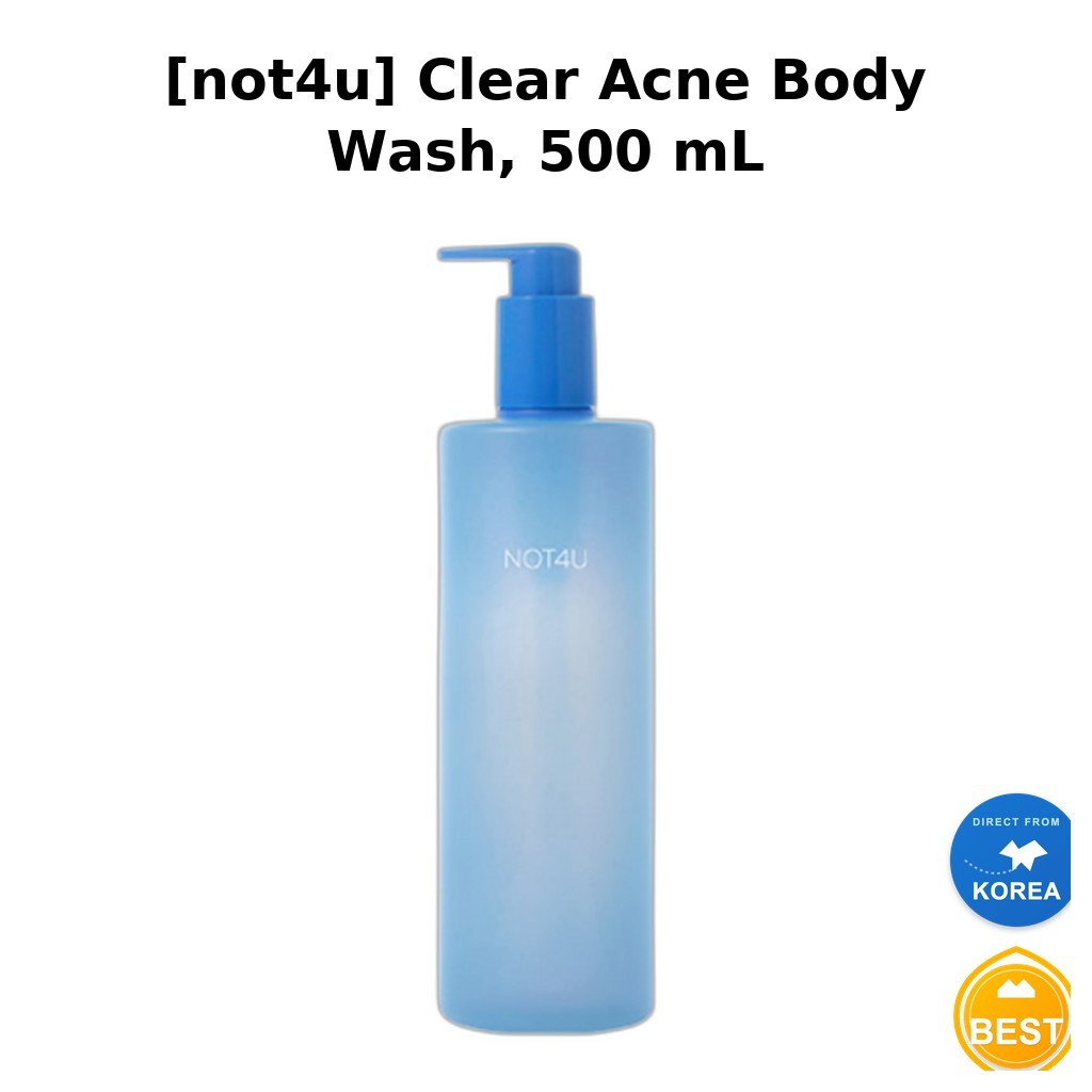 [not4u] Clear Acne Body Wash 500 mL / Korean Body Wash / Acne Cleanser / ของแท้ 100% โดย beau and me