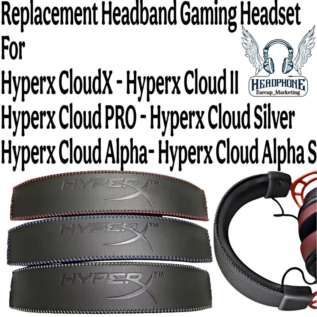 ที่คาดผมสํารอง Hyperx Cloud X / Hyperx CloudX