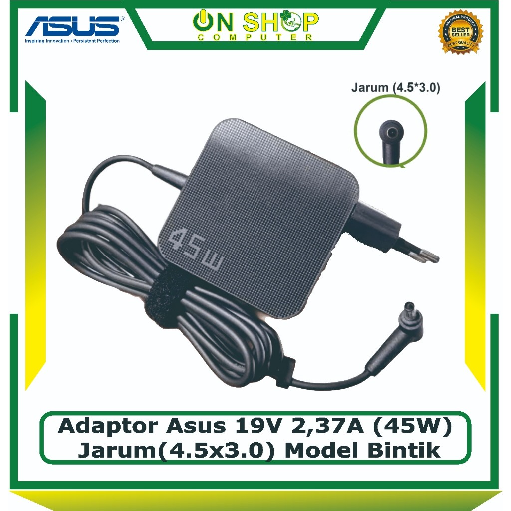 Asus VivoBook GO 14 4.5x3.0 2.37A E1404 E1404F E1404FA A1404V A1404VA19V 2.37A 45W Original Spot Cha