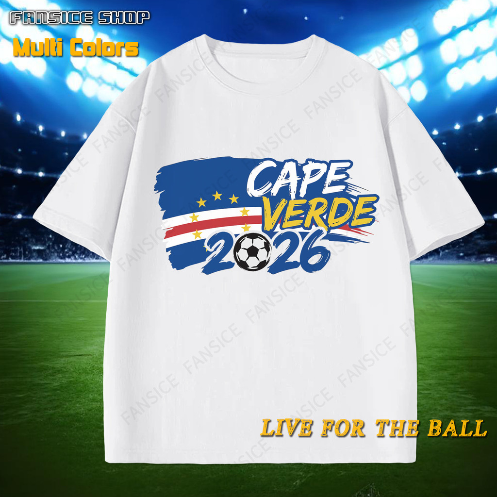 Cape Verde เคปเวิร์ด ทีมชาติ 2026 World Cup ฟุตบอลโลก 2026 เสื้อยืด เสื้อฟุตบอล ผ้านุ่มใส่สบาย สินค้าพร้อมส่งประเทศไทย