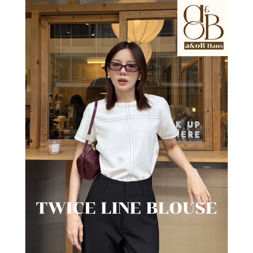 a&oB Haus : TWICE LINE BLOUSE