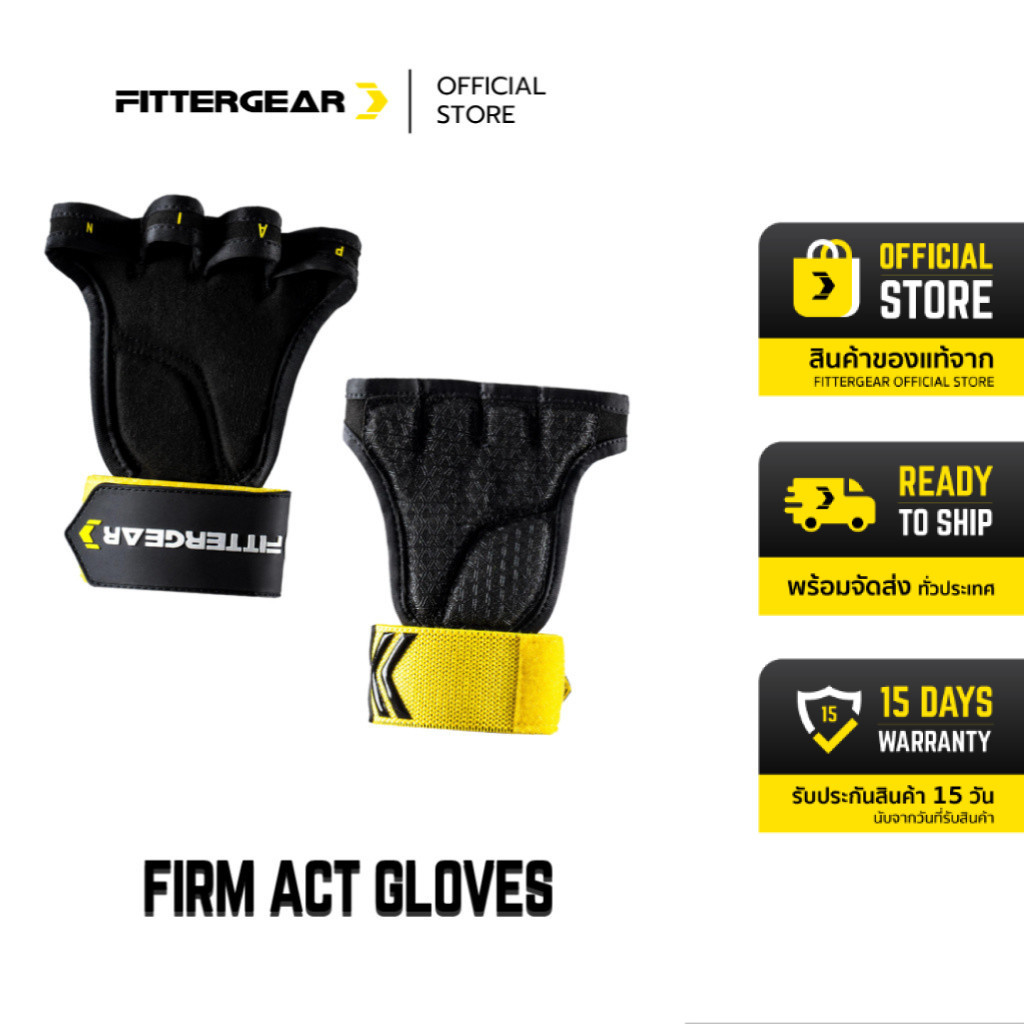 FITTERGEAR : FIRM ACT GLOVES ถุงมือออกกำลังกาย พร้อมสายรัดข้อมือ สำหรับ PULL-UPS & WEIGHT TRAINING