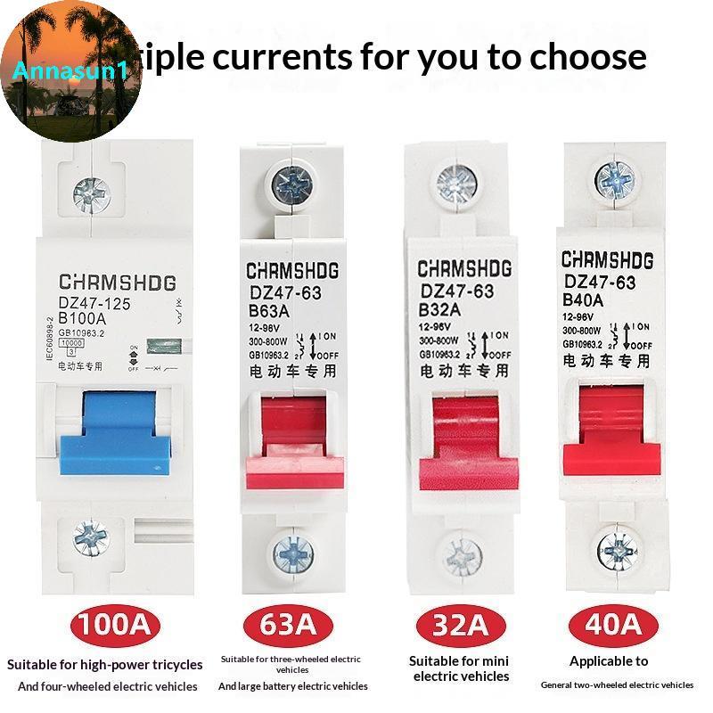 Annasun รถยนต์ไฟฟ้า DC Air Switch รวมถึง 48V 60V 72V 84V Circuit Breakers และ 100A High-power Switch