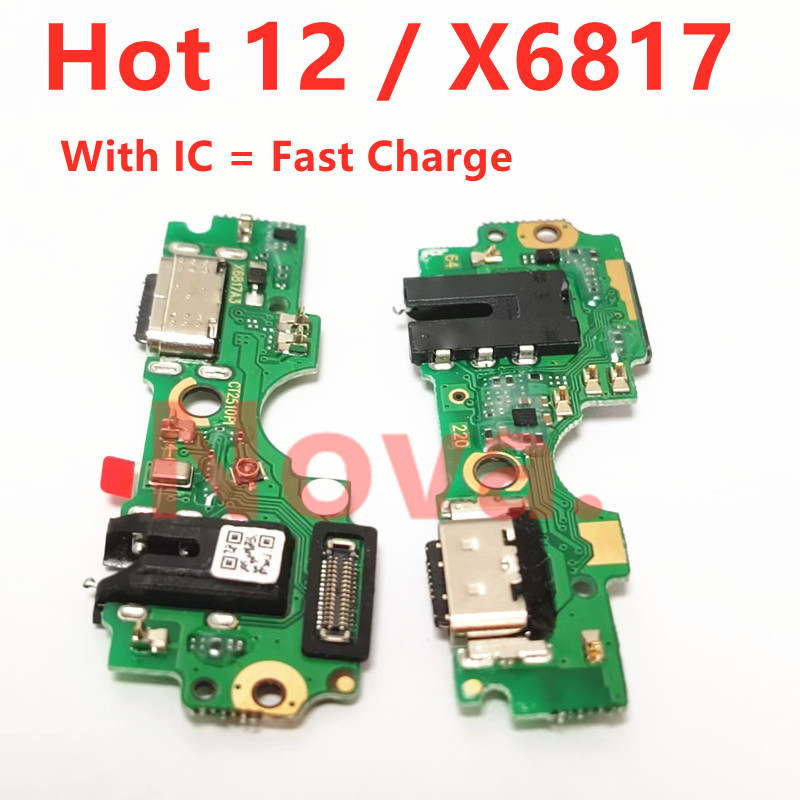 สําหรับ Infinix Hot 12 X6817 / X6817B USB Quick Charge Port Dock Fast Charging Board พร้อม IC Connec