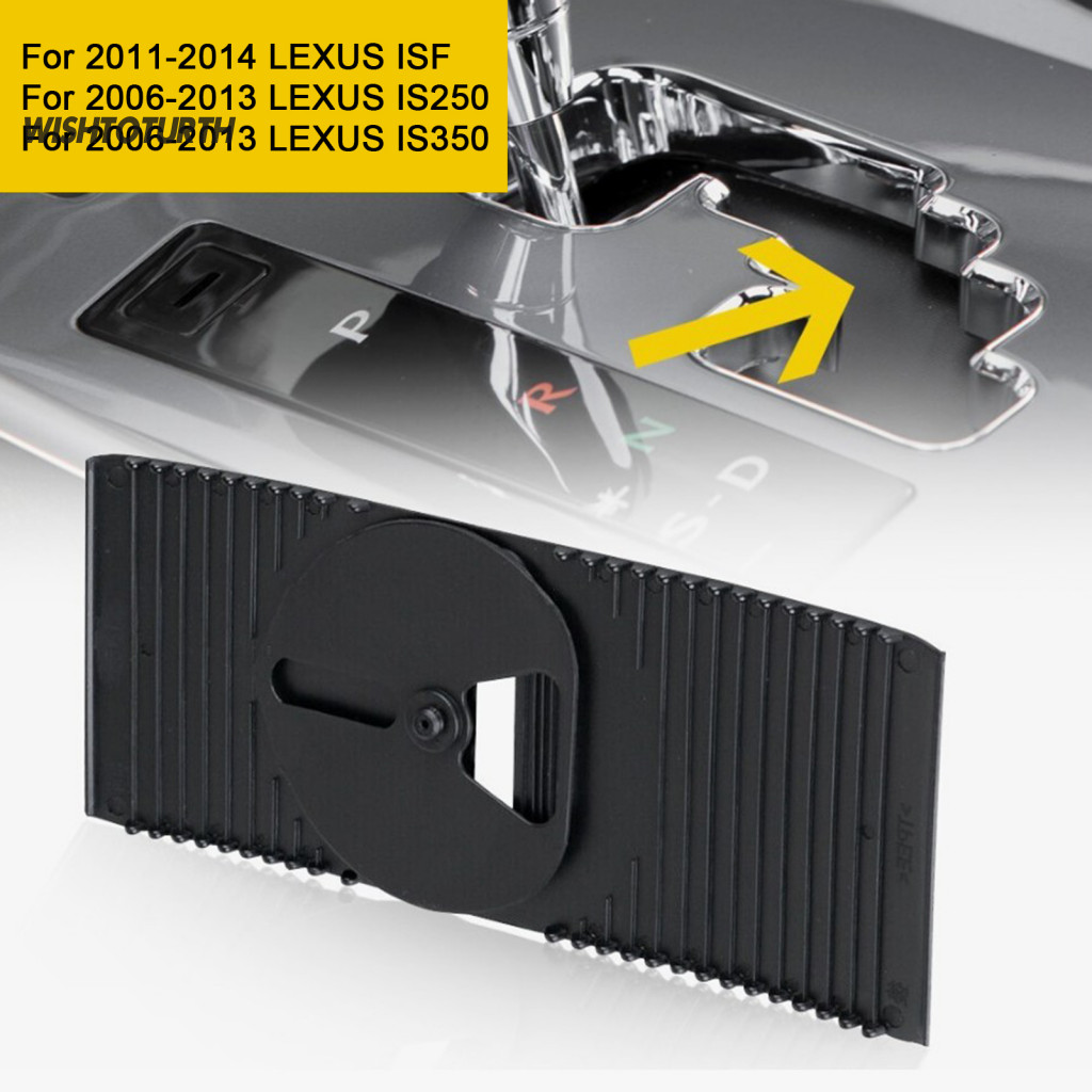 ☼WT ฝาครอบเกียร์สําหรับ Lexus Is250 Sun-resistant Gear Shift Cover สําหรับ Lexus Shift Slider คอนโซล