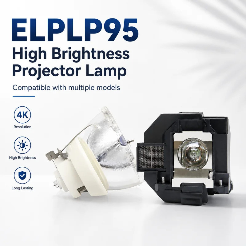 100% ใหม่ ELPLP95 โปรเจคเตอร์หลอดไฟสําหรับ Epson EB-2055 EB-2065 EB-2155W EB-2165W EB-2250U EB-2255U