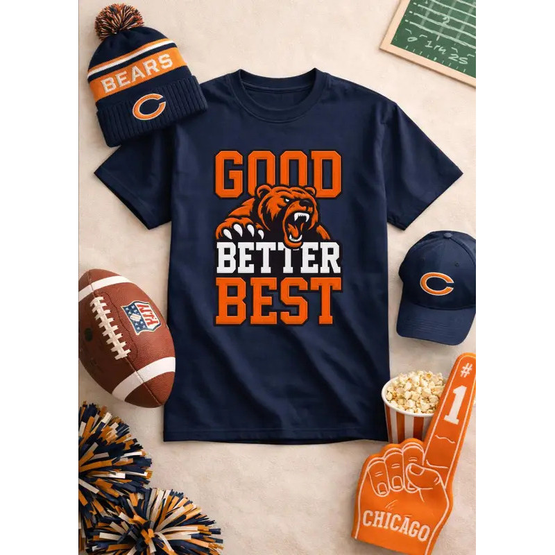 เสื้อยืด Good Better Best Bear สำหรับแฟนฟุตบอลชิคาโก เสื้อแขนสั้นลำลองสำหรับผู้ชาย ผ้าฝ้าย ชุดกีฬา ค