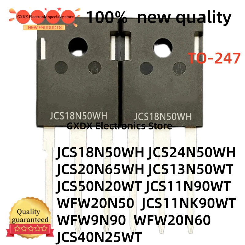 5pcs JCS18N50WH JCS13N50WT JCS11NK90WT JCS40N25WT WFW9N90 WFW20N50 WFW20N60 JCS20N65WH JCS24WT ทรานซ