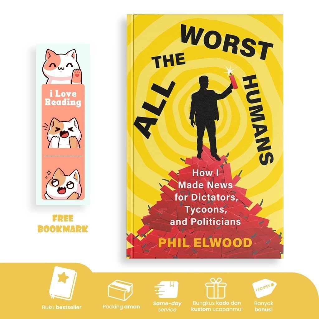 ทุกมนุษย์ Worst โดย Phil Elwood