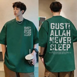 DailyTee🌟 เสื้อยืด Oversize ' GUSTI ALLAH ' สไตล์เกาหลี เท่ห์มาก ใส่ได้ทั้งชายหญิง ผ้านุ่มสบายตัวทั้งวัน รองรับ COD📦
