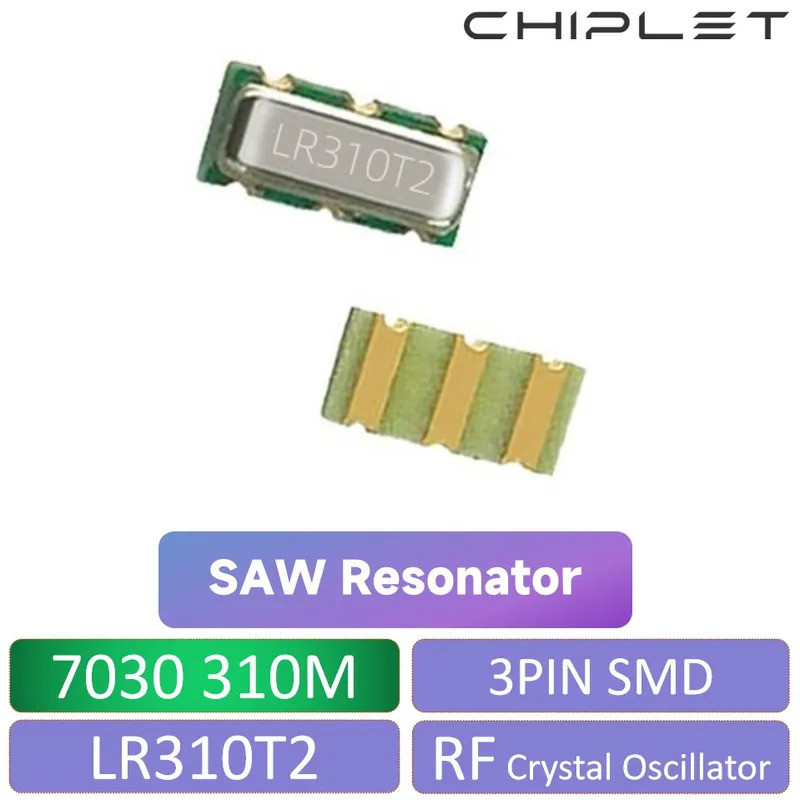 20pcs 7030 SAW Resonator 3P 310M 310MHZ LR310T2 LR310 SMD RF คริสตัล Oscillator 3Pin 3070 7*3 3*7 รี