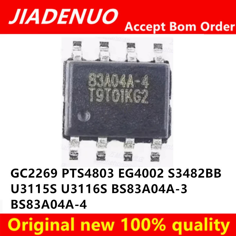 5PCS GC2269 PTS4803 EG4002 U3115S U3116S S3482BB BS83A04A-3 BS83A04A-4 83A04A-3 83A04A-4 sop-8 ชิปเซ