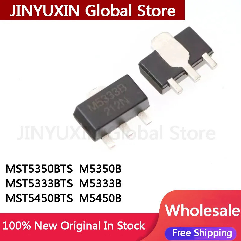5 ชิ้น MST5350BTS M5350B MST5333BTS M5333B MST5450BTS M5450B SOT-89 ชิป IC ในสต็อกขายส่ง