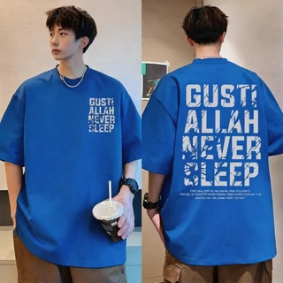 DailyTee🌟 เสื้อยืด Oversize ' GUSTI ALLAH ' สไตล์เกาหลี เท่ห์มาก ใส่ได้ทั้งชายหญิง ผ้านุ่มสบายตัวทั้งวัน รองรับ COD📦