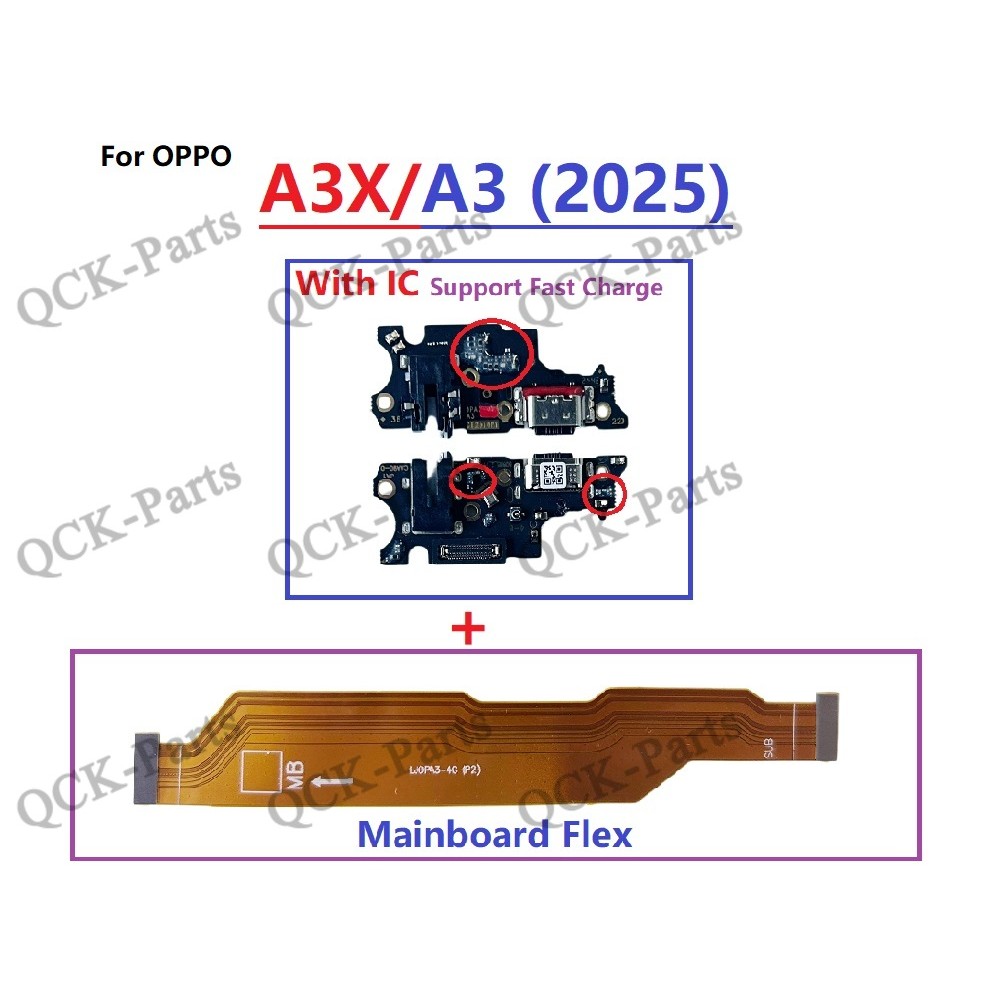 Charger ชาร์จสําหรับ OPPO A3X A3 4G 5G 2025 CPH2641 CPH2681 CPH2669 CPH2683 หลักเมนบอร์ด flex cable