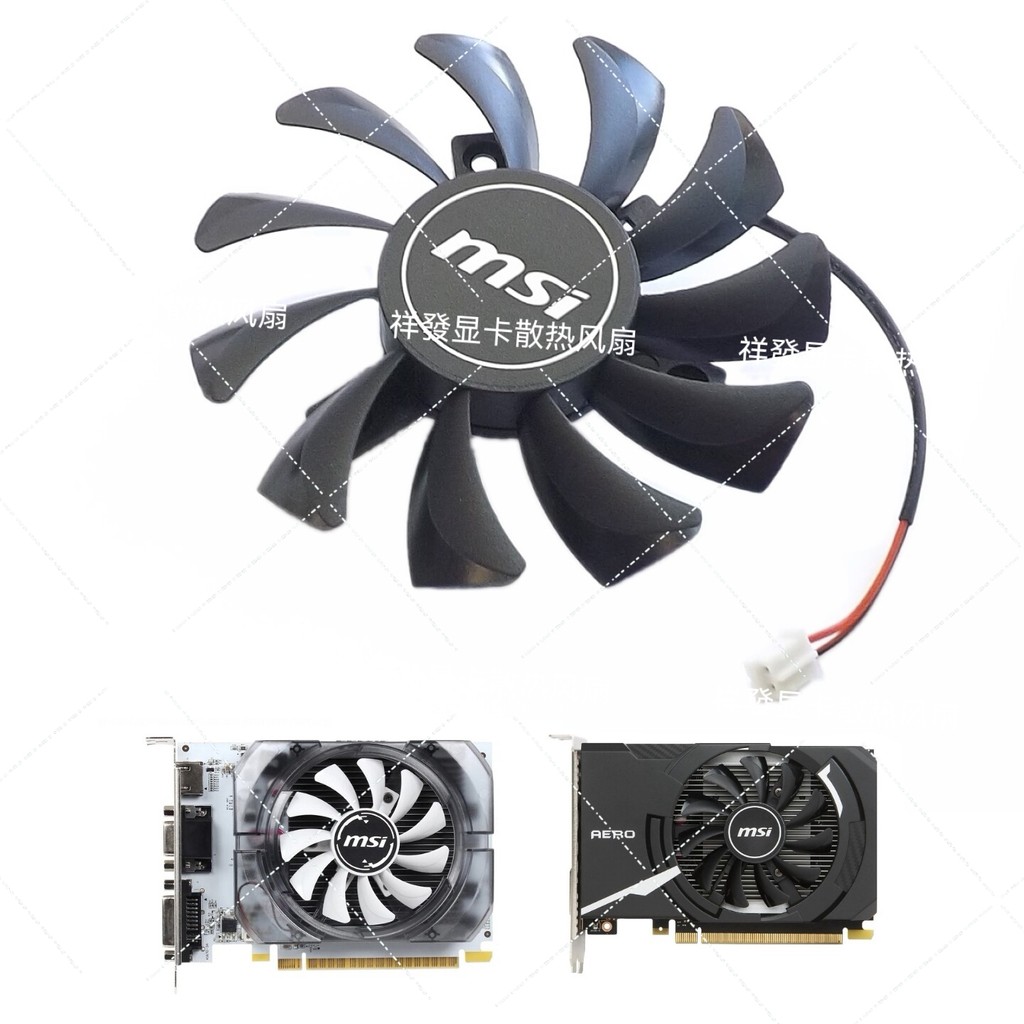 MSI MSI GT240 GT710 GT730 GT1030 พัดลมการ์ดกราฟิก 8010 พัดลม 2 พิน