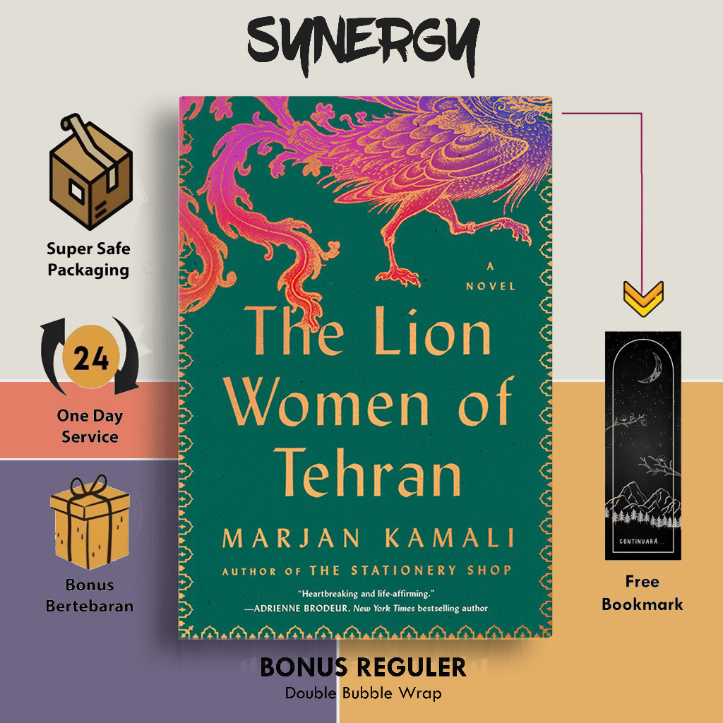 The Lion Women of Tehran by Marjan Kamali