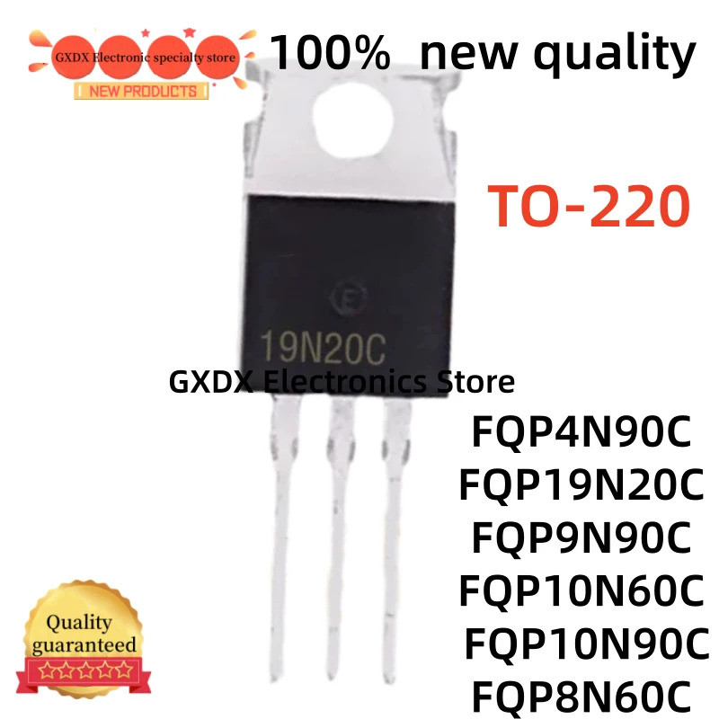 5PCS FQP4N90C 4N90C FQP9N90C 9N90C FQP8N60C 8N60C FFQP10N60C FQP10N60C F19C ทรานซิสเตอร์ 19C ทรานซิส