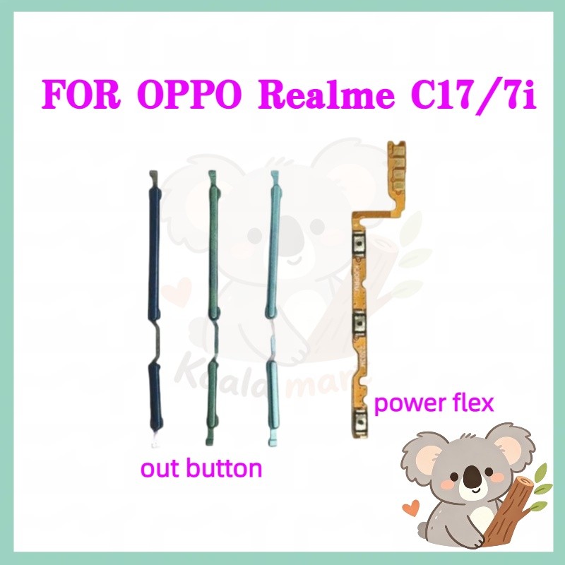 สําหรับ OPPO Realme C17 / 7i โทรศัพท์สวิทช์ Key Power On Off Volume up down ปุ่มด้านข้างปุ่ม Flex เปลี่ยน