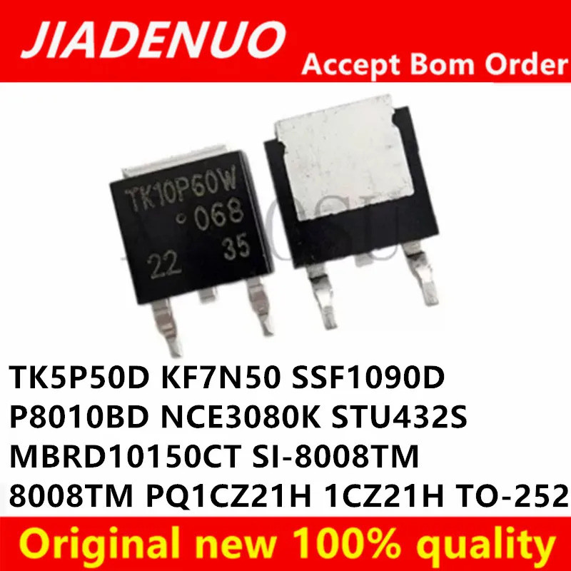 5 ชิ้น TK5P50D KF7N50 NCE3080K STU432S SSF1090D P8010BD MBRD10150CT SI-8008TM-TL 8008TM PQ1CZ21H 1CZ