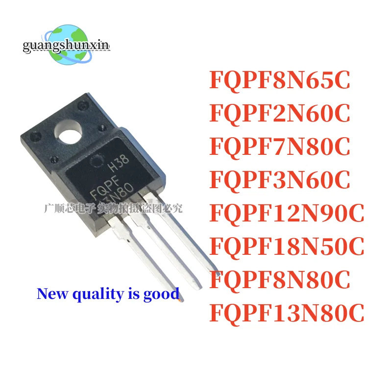 5PCS FQPF8N65C FQPF2N60C FQPF7N80C FQPF3N60C FQPF12N90C FQPF18N50C FQPF8N80C FQPF13N80C FQPF13N80C F