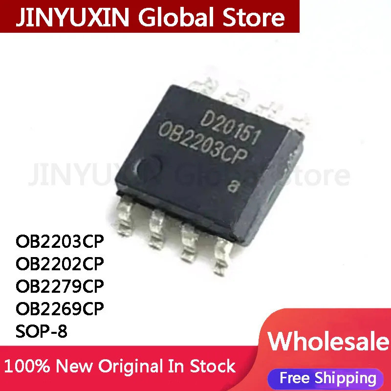5PCS OB2203CP OB2203 OB2202CP OB2202 OB2279CP OB2279 OB2269CP OB2269 SOP-8 ชิป IC สต็อกขายส่ง