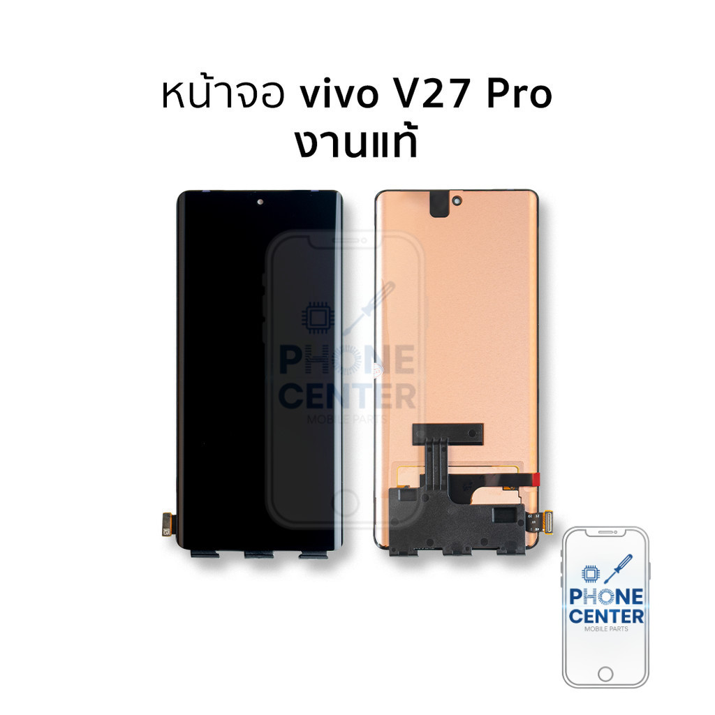 หน้าจอสำหรับ Vivo V27 Pro งานแท้ จอvivo จอV27Pro จอวีโว่ จอมือถือ  อะไหล่หน้าจอ