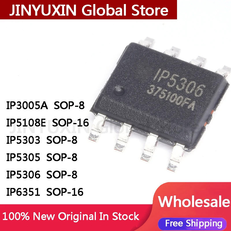 5 ชิ้น IP3005A IP5303 IP5305 IP5306 SOP-8 IP5108E IP5108 IP6351 IP6505 IP6505T SOP-16 ชิป IC